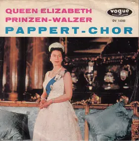 Pappert-Chor - Queen Elizabeth / Prinzen-Walzer