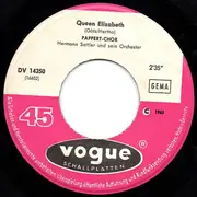 7inch Vinyl Single - Robert Pappert-Chor , Orchester Hermann Sattler - Queen Elizabeth / Prinzen-Walzer