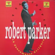 Robert Parker - Get Ta Steppin'