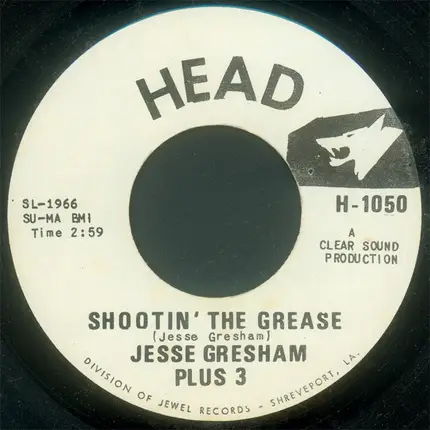 Robert Parker / Jesse Gresham Plus 3 - Barefootin' / Shootin' The Grease