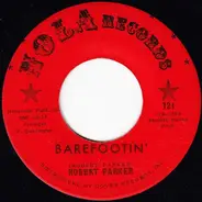 Robert Parker - Barefootin'