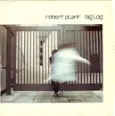 7inch Vinyl Single - Robert Plant - Big Log / Far Post