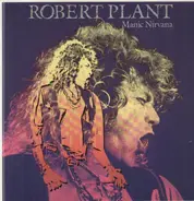 Robert Plant - Manic Nirvana