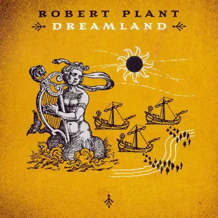 Robert Plant - Dreamland