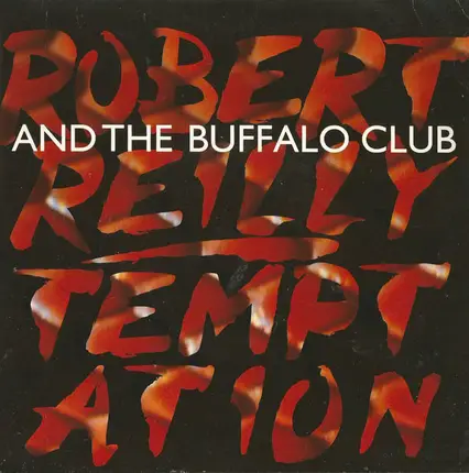 Robert Reilly And The Buffalo Club - Temptation