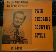 Robert Rutland , Howdy Forrester - Twin Fiddling Country Style