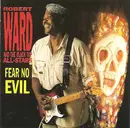 CD - Robert Ward & The Black Top All-Stars - Fear No Evil