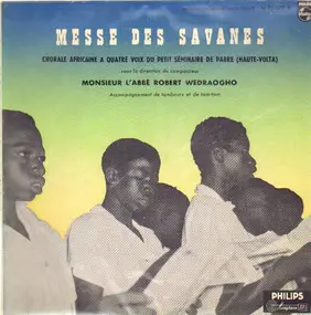 Robert Wedraogho - Messe Des Savanes