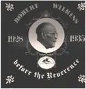 LP - Robert Wilkins - Before The Reverence: 1928-1935