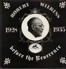 LP - Robert Wilkins - 1928-1935 Before The Reverence Vintage Country Blues