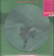 Robert Wyatt - A Short Break