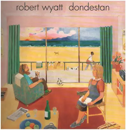 Robert Wyatt - Dondestan