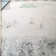 LP - Robert Wyatt - Rock Bottom