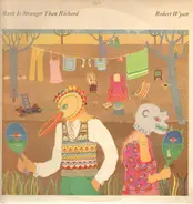 Robert Wyatt - Ruth Is Stranger Than Richard