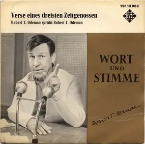 Robert T. Odeman - Verse Eines Dreisten Zeitgenossen - Robert T. Odeman spricht Robert T. Odeman