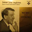 7inch Vinyl Single - Robert T. Odeman - Damen Bitte Weghören - Robert T. Odeman Spricht Robert T. Odeman