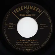 7inch Vinyl Single - Robert T. Odeman - Verse Eines Dreisten Zeitgenossen - Robert T. Odeman spricht Robert T. Odeman