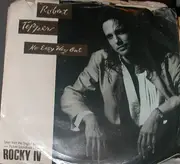 7inch Vinyl Single - Robert Tepper - No Easy Way Out / Domination