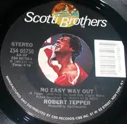 7inch Vinyl Single - Robert Tepper - No Easy Way Out / Domination