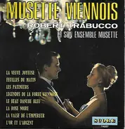 Robert Trabucco Et Son Ensemble Musette - Musette Viennois