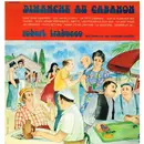 Double LP - Robert Trabucco Et Son Ensemble Musette - Dimanche Au Cabanon
