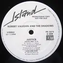 12inch Vinyl Single - Robert Vaughn And The Shadows - Justice