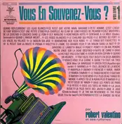 Robert Valentino Et Ses Rythmes - Vous En Souvenez-vous? Volume 1