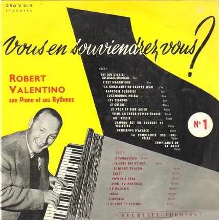Robert Valentino Et Ses Rythmes - Vous En Souviendrez Vous N°1