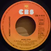 7inch Vinyl Single - Robert Vanguard - Angel Eyes