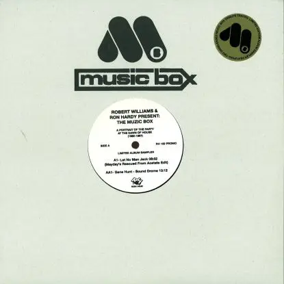 Robert Williams & Ron Hardy Pres. - Muzic Box