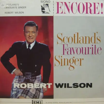 Robert Wilson - Scotland's Favorite Singer