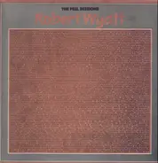 Robert Wyatt - The Peel Sessions