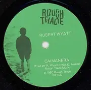 7'' - Robert Wyatt - Arauco / Caimanera