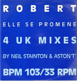 Robert - Elle Se Promene