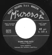 Roberta - Siamo Pagliacci / In Ginocchio Da Te