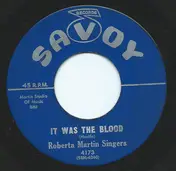 The Roberta Martin Singers - It Was The Blood