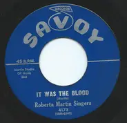 Roberta Martin Singers - It Was The Blood