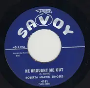 Roberta Martin Singers - He Brought Me Out