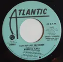7inch Vinyl Single - Roberta Flack - 25th Of The Last December - Promo