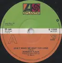 7'' - Roberta Flack - Don't Make Me Wait Too Long