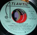 7inch Vinyl Single - Roberta Flack - Love Is A Waiting Game - Promo
