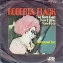 7inch Vinyl Single - Roberta Flack - The First Time Ever I Saw Your Face / Reverend Lee