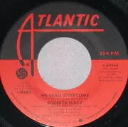 7inch Vinyl Single - Roberta Flack - We Shall Overcome