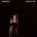LP - Roberta Flack - Killing Me Softly