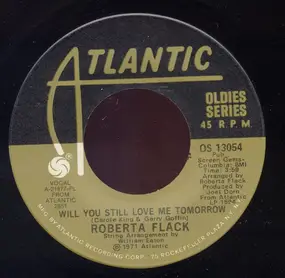 Roberta Flack - Will You Still Love Me Tomorrow