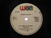 Roberta Gilliam - All I Want Is My Baby