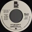 7inch Vinyl Single - Roberta Gilliam - Let's Not Rush It