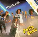 7inch Vinyl Single - Roberta Kelly - Patty Cake