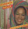 LP - Roberta Kelly - Roots Can Be Anywhere