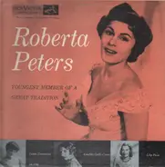 Roberta Peters - Youngest Member Of A Great Tradition